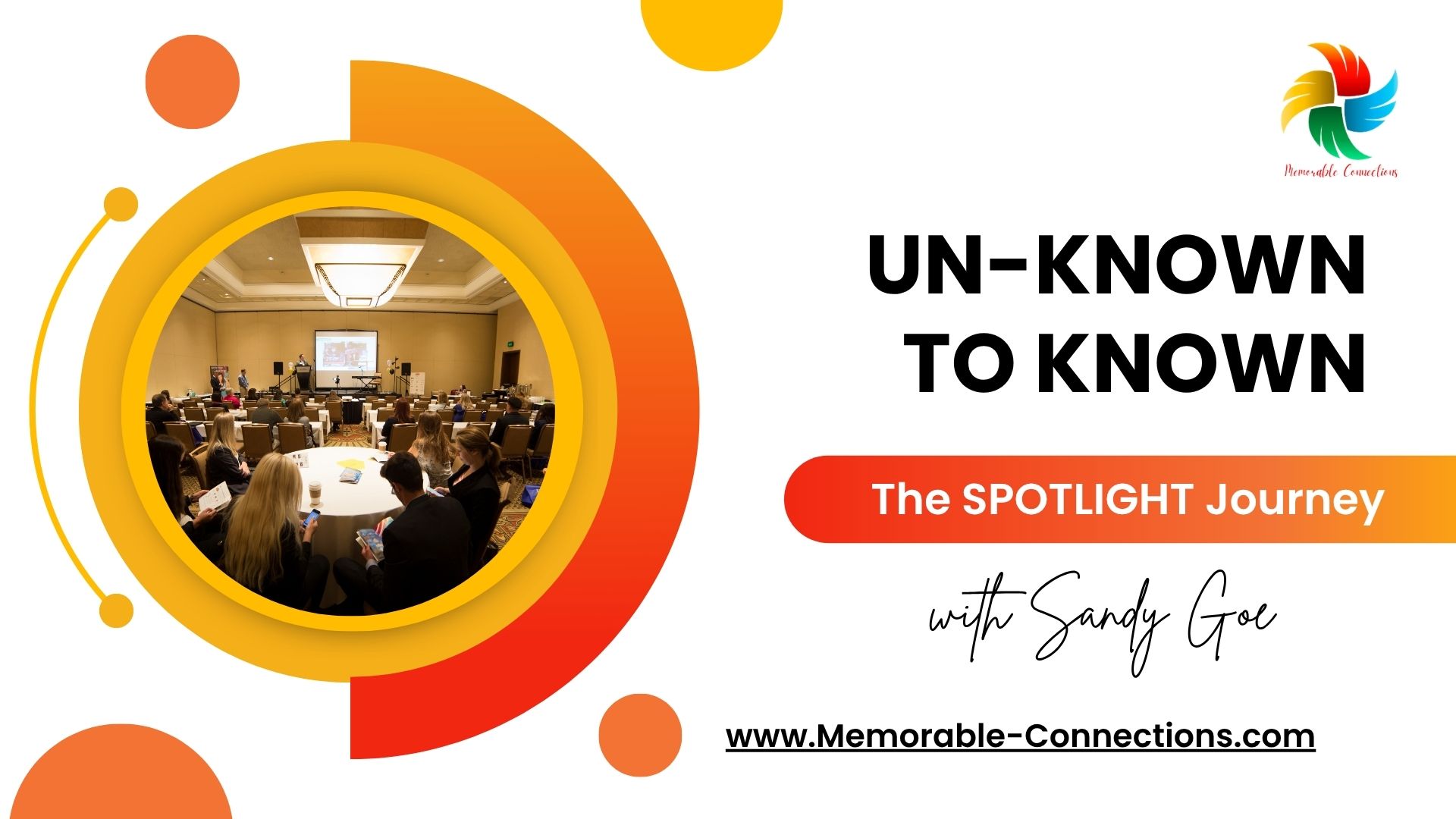 Unknown to Known, the Memorable Marketing Journey with Sandy Goe